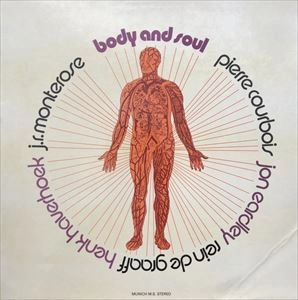 J.R.MONTEROSE / J.R.モンテローズ / BODY AND SOUL