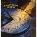BIRMINGHAM SUNDAY / バーミンガム・サンデイ / MESSAGE FROM BIRMINGHAM SUNDAY