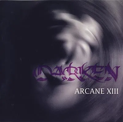 DARKEN / ARCANE XIII