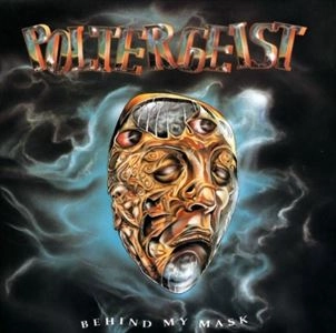 POLTERGEIST / ポルターガイスト / BEHIND MY MASK