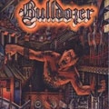 BULLDOZER / ブルドーザー / NEURODELIRI