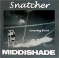 SNATCHER:MIDDISHADE / ＳＰＬＩＴ(ＣＲＯＳＳＩＮＧＰＯＩＮ