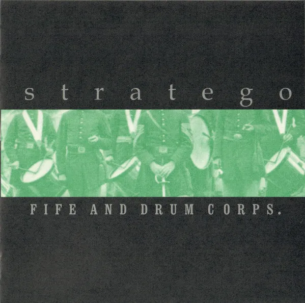 STRATEGO / FIFE AND DRUM CORPS