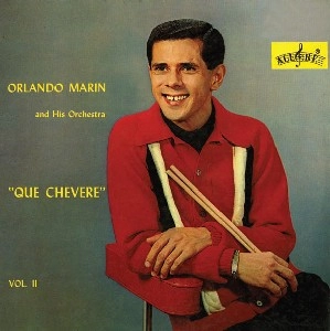 ORLANDO MARIN / オルランド・マリン / QUE CHEVERE