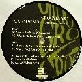 GROOVEYARD / WATCH ME NOW