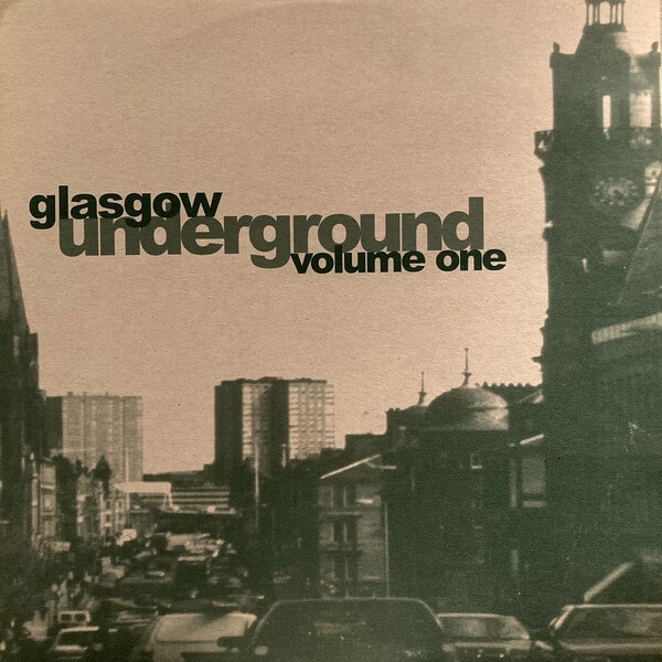 V.A. / オムニバス / GLASGOW UNDERGROUND VOL.1