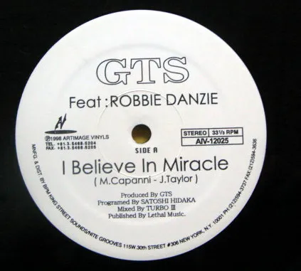GTS FEAT. ROBBIE DANZIE / I BELIEVE IN MIRACLE