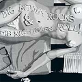 BIG BOBBY & THE NIGHTCAPS / ビッグ・ボビィ・アンド・ザ・ナイトキャップス / BIG BOBBY ROCKS & HIS NIGHTCAPS ROLL
