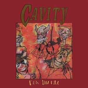 CAVITY / キャビティー / FUCK DIABLO