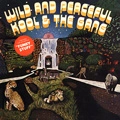 KOOL & THE GANG / クール&ザ・ギャング / WILD & PEACEFUL