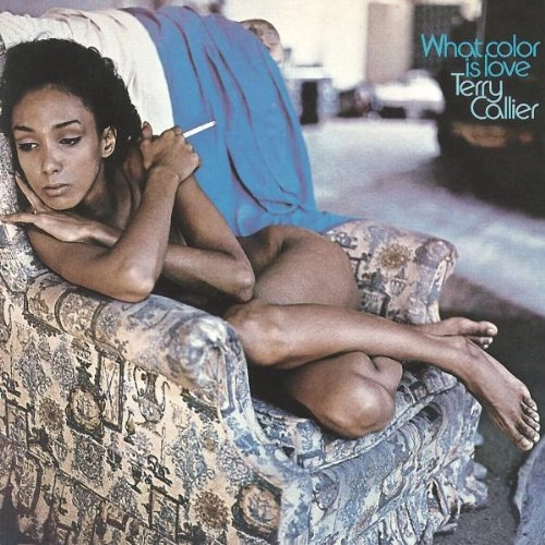 TERRY CALLIER / テリー・キャリアー / WHAT COLOR IS LOVE