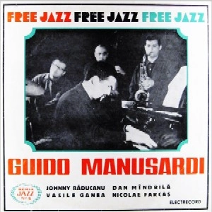 GUIDO MANUSARDI / ギド・マヌサルディ / フリー･ジャズ