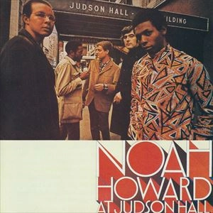 NOAH HOWARD / ノア・ハワード / AT JUDSON HALL