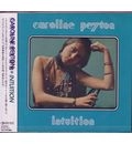 CAROLINE PEYTON / キャロライン・ペイトン / ＩＮＴＵＩＴＩＯＮ