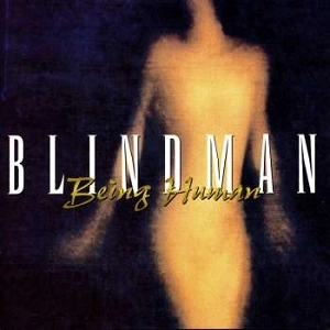 BLINDMAN / ブラインドマン / ビーイング・ヒューマン