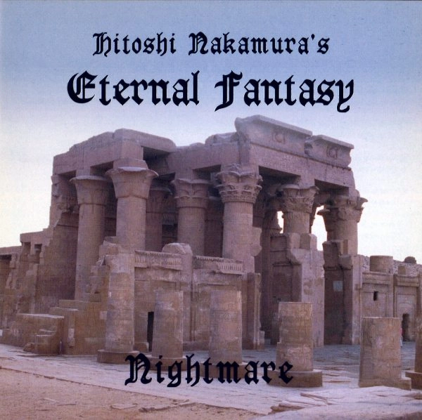 Hitoshi Nakamura's ETERNAL FANTASY / ナイトメア / Nightmare