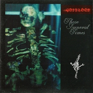 GODBLOOD / THOSE FUNERAL TIMES