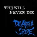 DEATH SIDE / WILL NEVER DIE