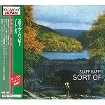 SLAPP HAPPY / スラップ・ハッピー / ソ－ト・オヴ