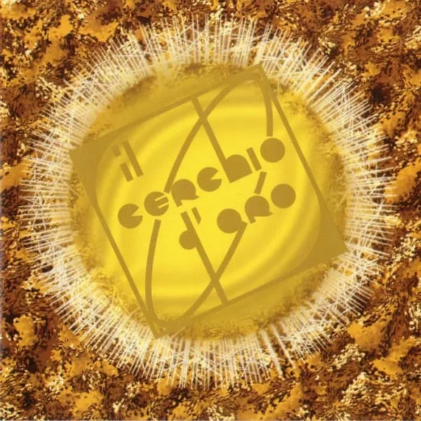 IL CERCHIO D'ORO / IL CERCHIO D'ORO