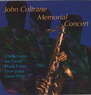 CHICK COREA / チック・コリア / JOHN COLTRANE MEMORIAL CONCERT