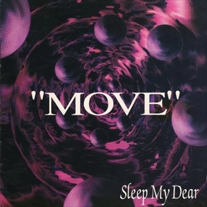 Sleep My Dear / MOVE