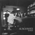 AUSCHWITZ / アウシュビッツ / ＳＯＮＧＳ