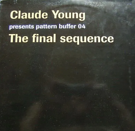 CLAUDE YOUNG / クロード・ヤング / FINAL SEQUENCE
