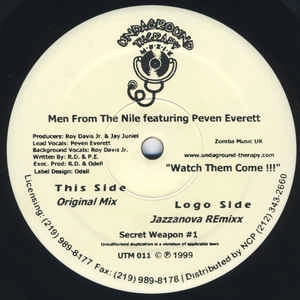 MEN FROM THE NILE / WATCH THEM COME!!! FEAT PEVEN EVERETT