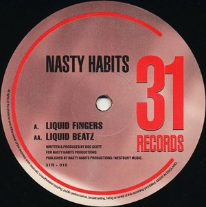 NASTY HABITS / LIQUID FINGERS