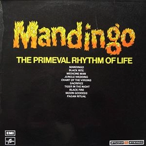 MANDINGO / マンディンゴ / PRIMEVAL RHYTHM OF LIFE