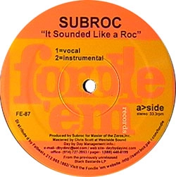 SUBROC / IT SOUNDED LIKE A ROC