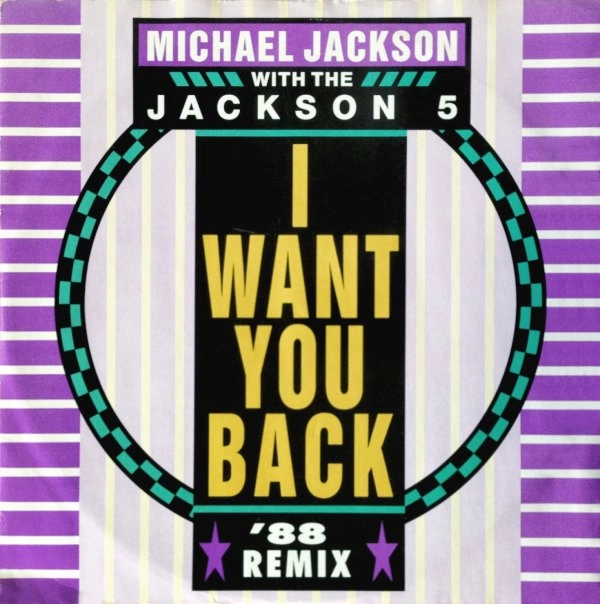 JACKSON 5 / ジャクソン・ファイヴ / I WANT YOU BACK '88