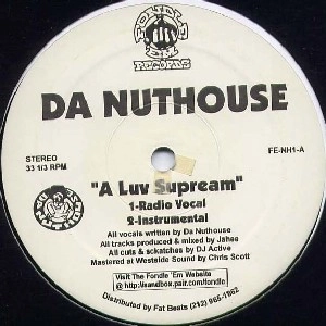 DA NUTHOUSE (NUTHOUSE) / LUV SPREAM