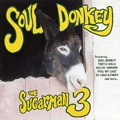 SUGARMAN THREE / シュガーマン・スリー / SOUL DONKEY