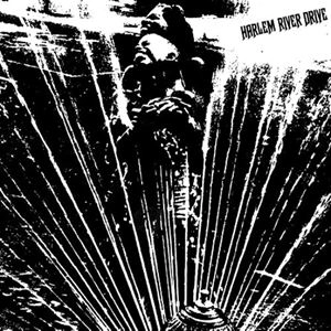 HARLEM RIVER DRIVE / ハーレム・リヴァー・ドライヴ / HARLEM RIVER DRIVE