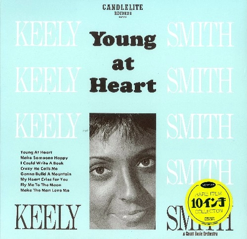 KEELY SMITH / キーリー・スミス / ヤング・アット・ハート / YOUNG AT HEART