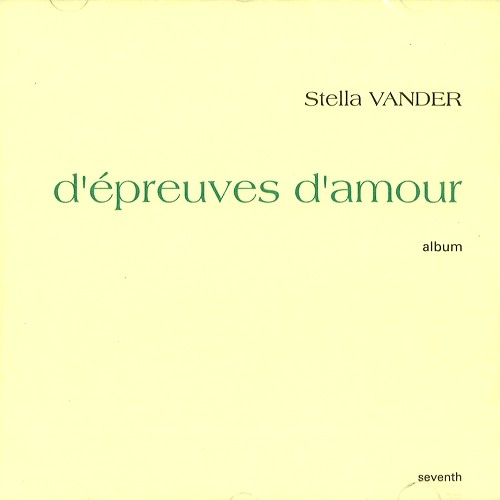 STELLA VANDER / ステラ・ヴァンダー / D'EPREUVES D'AMOUR