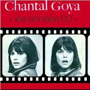 CHANTAL GOYA / シャンタル・ゴヤ / LES ANNEES 60