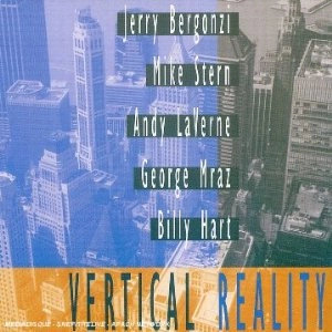 JERRY BERGONZI / ジェリー・バーガンジ / VERTICAL REALITY