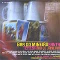 VARIOUS MPB / BAR DO MINEIRO SANTA TERESA RIO DE JANEIRO