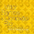 VITTOR SANTOS / ヴィトール・サントス / VOCE SO DANCA COM ELE