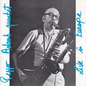 LIVE IN EUROPE / PEPPER ADAMS / ペッパー・アダムス / ジャズ