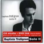 BAPTISTE TROTIGNON / バティスト・トロティニョン / SOLO 2