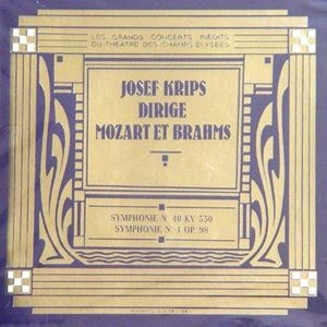 JOSEF KRIPS / ヨーゼフ・クリップス / JOSEF KRIPS DIRIGE MOZART ET BRAHMS