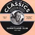 SUNNYLAND SLIM / サニーランド・スリム / 1947-1948
