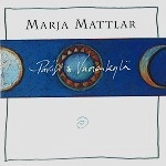 MARJA MATTLAR / PARIISI VUORENKYLA