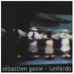 SEBASTIEN GAXIE / LUNFARDO