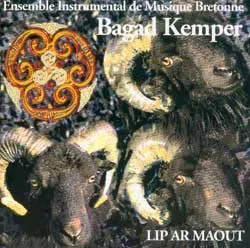 BAGAD KEMPER / LIP AR MAOUT
