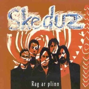 SKEDUZ / RAG AR PLINN